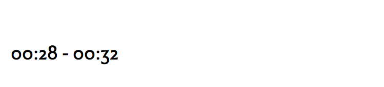  00:28 - 00:32