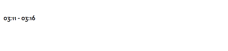  03:11 - 03:16 